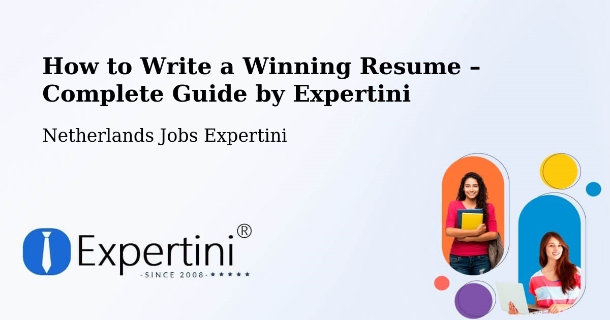 Resume Writing Guide for Job Seekers – Hattem - Hattem, Netherlands Jobs Expertini