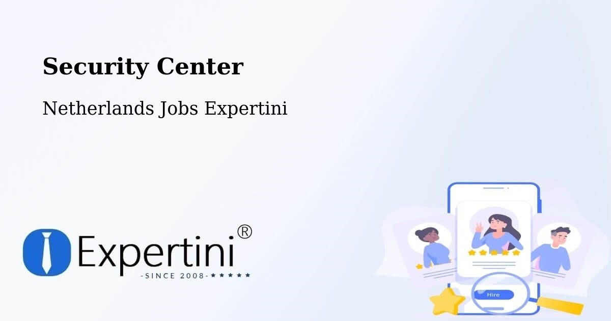 Security & Compliance – Hattem - Netherlands Jobs Expertini